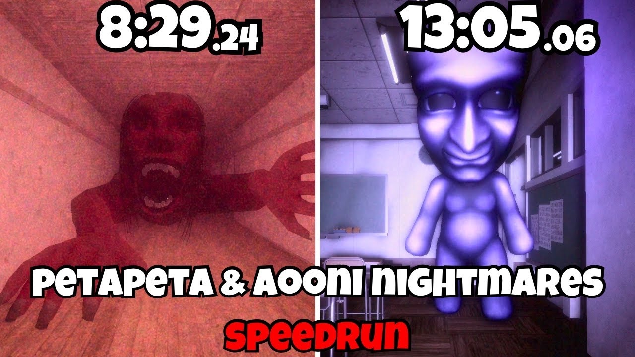 PETAPETA: Lv1 To 6 & AOONI Nightmares Speedrun(23:39)