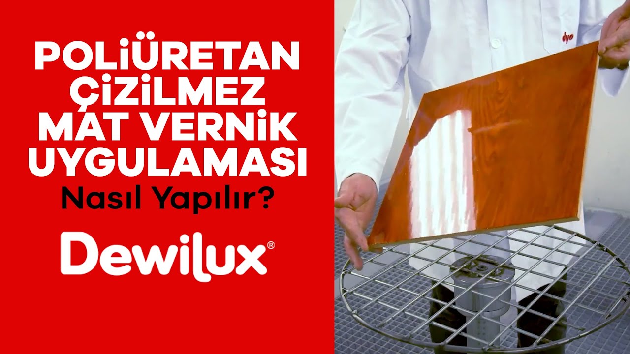 Poliüretan Çizilmez Mat Vernik Uygulaması Nasıl Yapılır?-Dewilux Mobilya Boyaları Uygulama Videoları