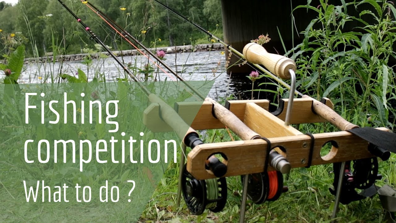 Fishing competition – How to fish in competition?