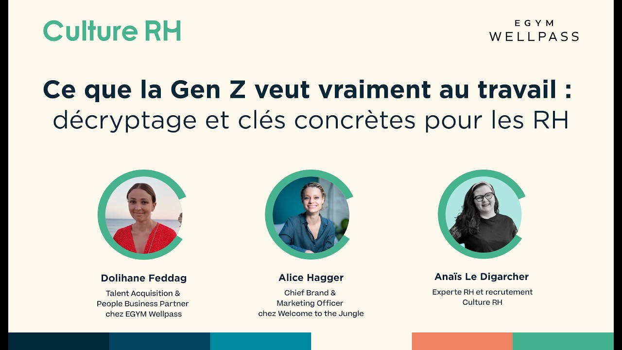 Ce que la Gen Z veut vraiment au travail : décryptage et clés concrètes pour les RH