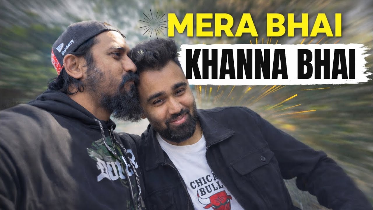 Mera bhai Khanna bhai | AMIR TAJAMUL