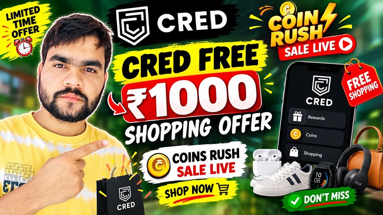 Cred Free ₹1000 Shopping offer🔥🔥 Cred Coin Rush Sale Live 