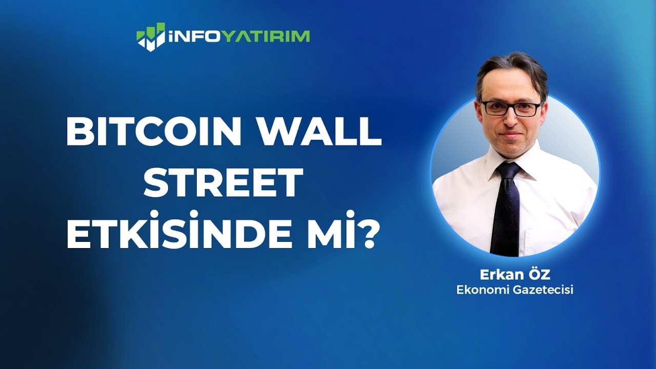 Bitcoin Wall Street Etkisinde mi? | Erkan Öz Yorumluyor '3 Mart 2026' | İnfo Yatırım