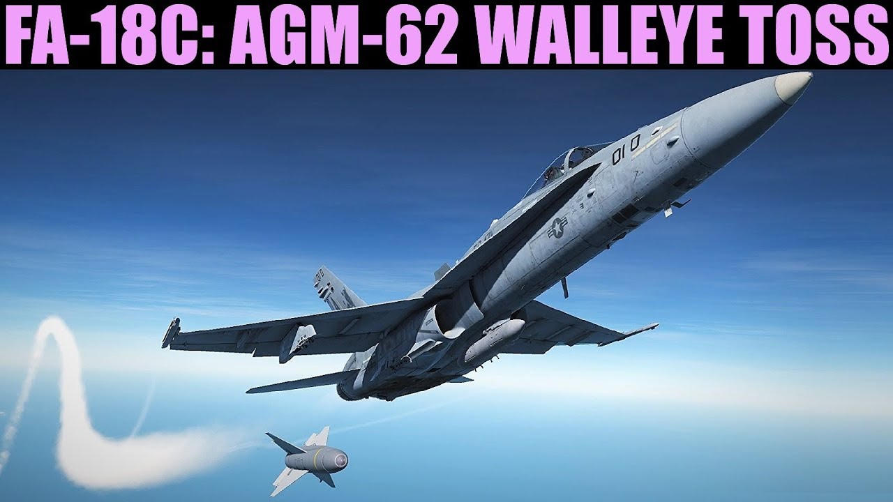 FA-18C Hornet: AGM-62 Walleye Long Range Toss/Loft Tutorial | DCS WORLD