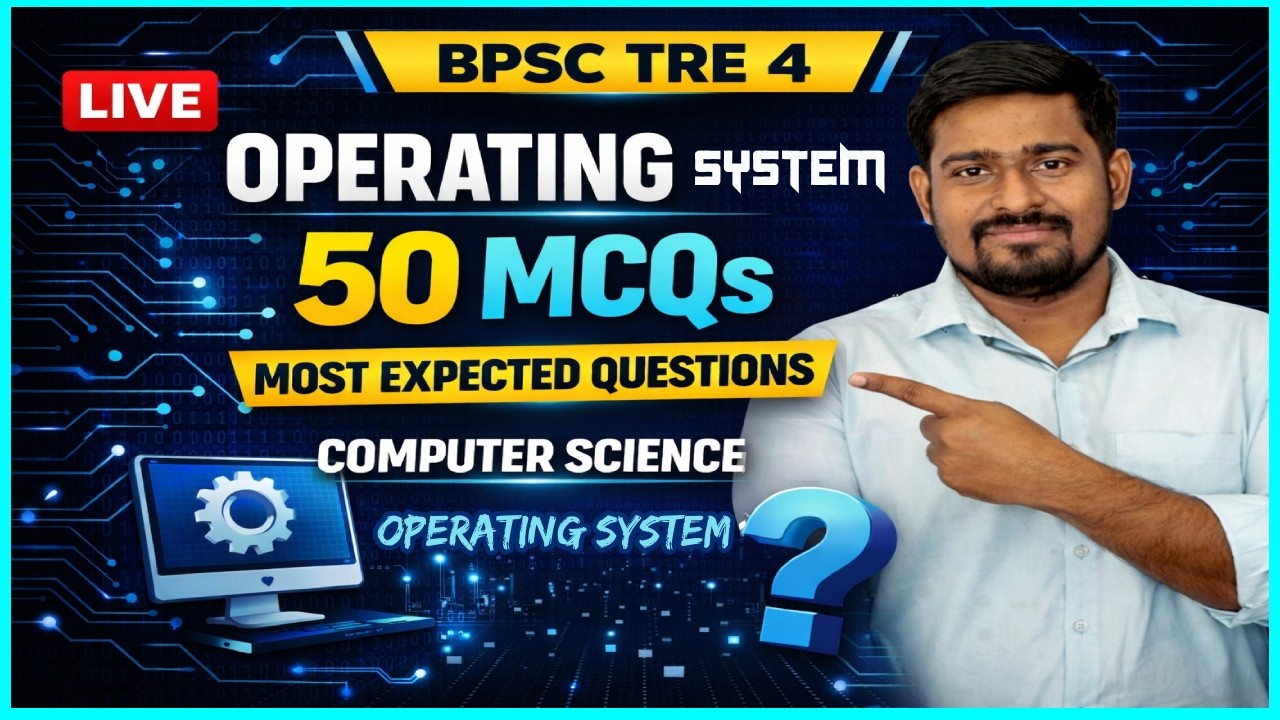 BPSC TRE 4 Computer Science | Operating System Top 50 MCQs | Most Expected Questions #bpsctre4