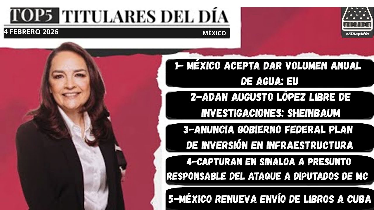 ¡#ElRapidínMañanero 5 NOTICIAS para EMPEZAR tu DÍA con MARÍA ELENA CANTÚ! 04-feb-26