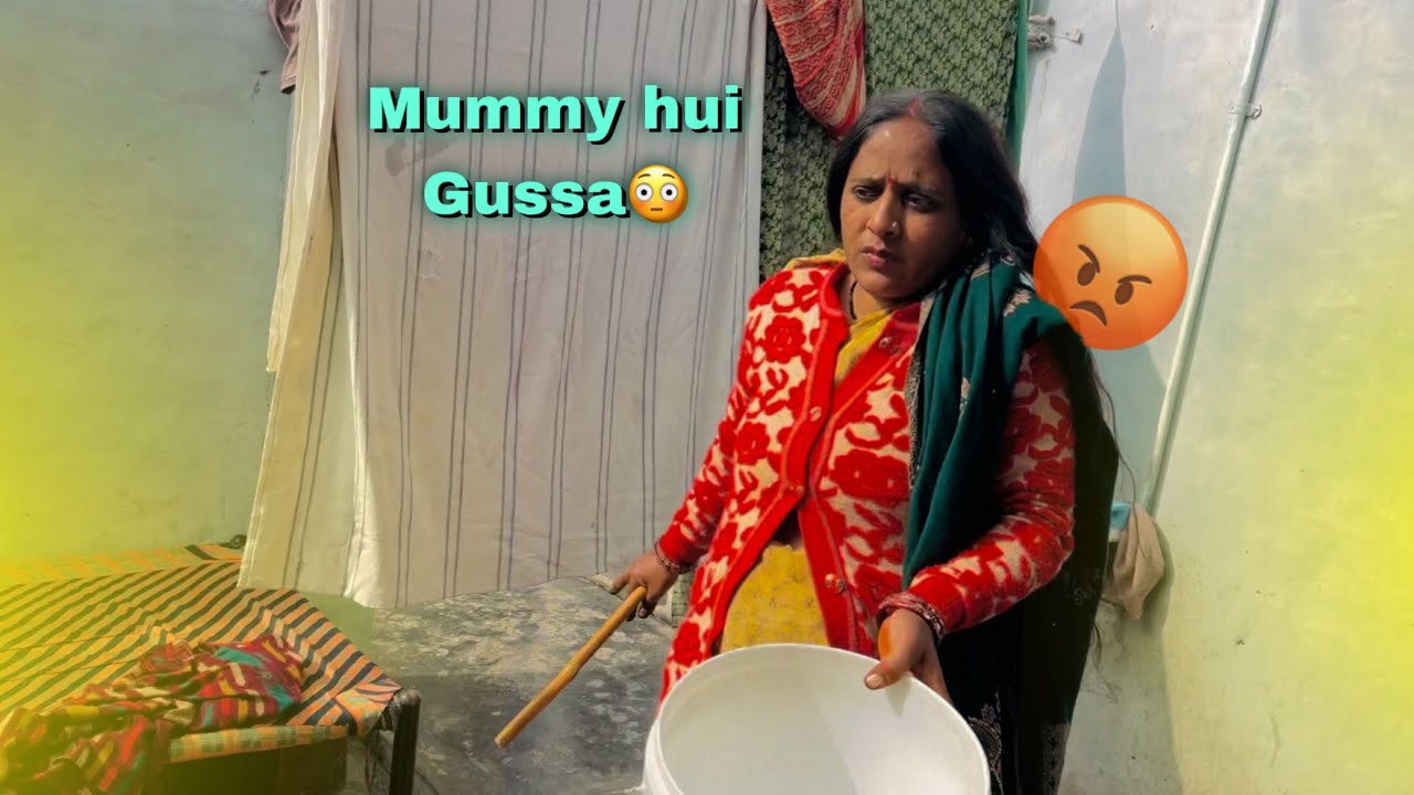 Aaj Mummy Sach Me Naraz Ho Gayi 😳