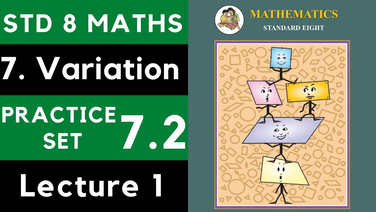 Class 8 Practice Set 7.2 Lecture 1 | Chapter 7 Variation |8th Maths 7.2 |Maharashtra State Board