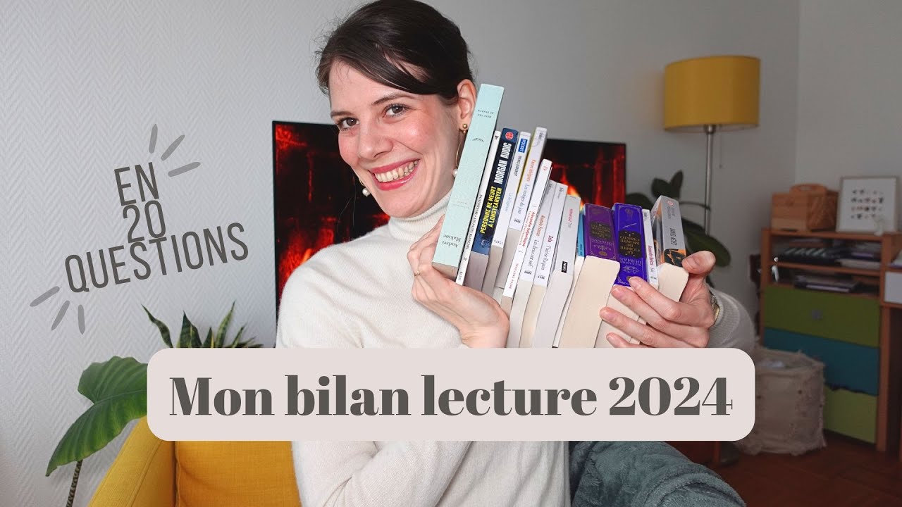 📚 MON BILAN LECTURE 2024 en 20 questions