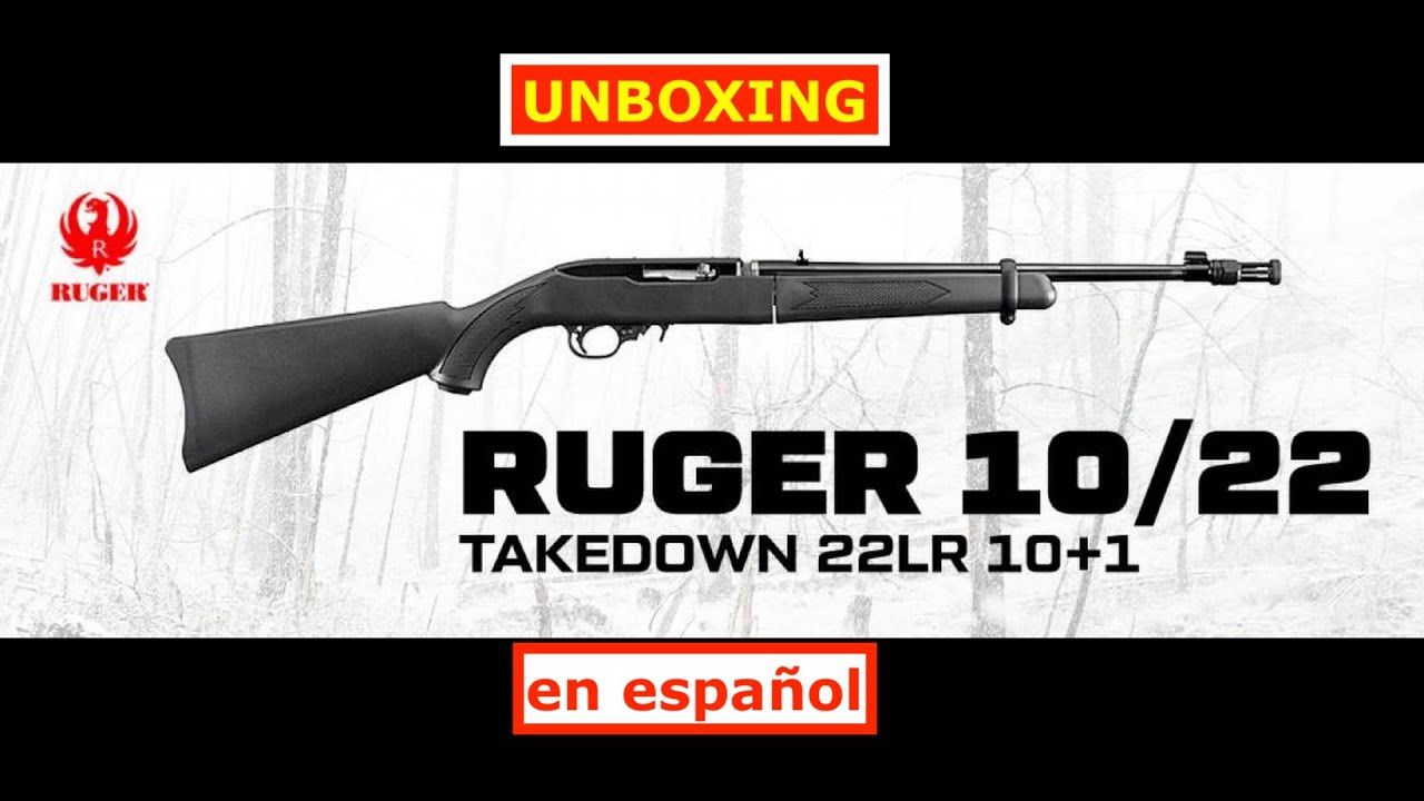UNBOXING DEL RIFLE RUGER TAKEDOWN 22LR