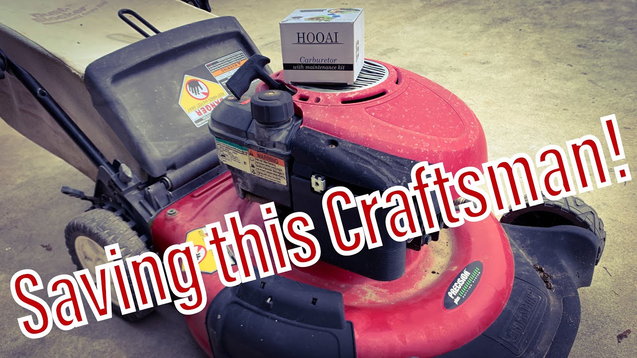 Craftsman Mower Won’t Start - Replace the Carburetor