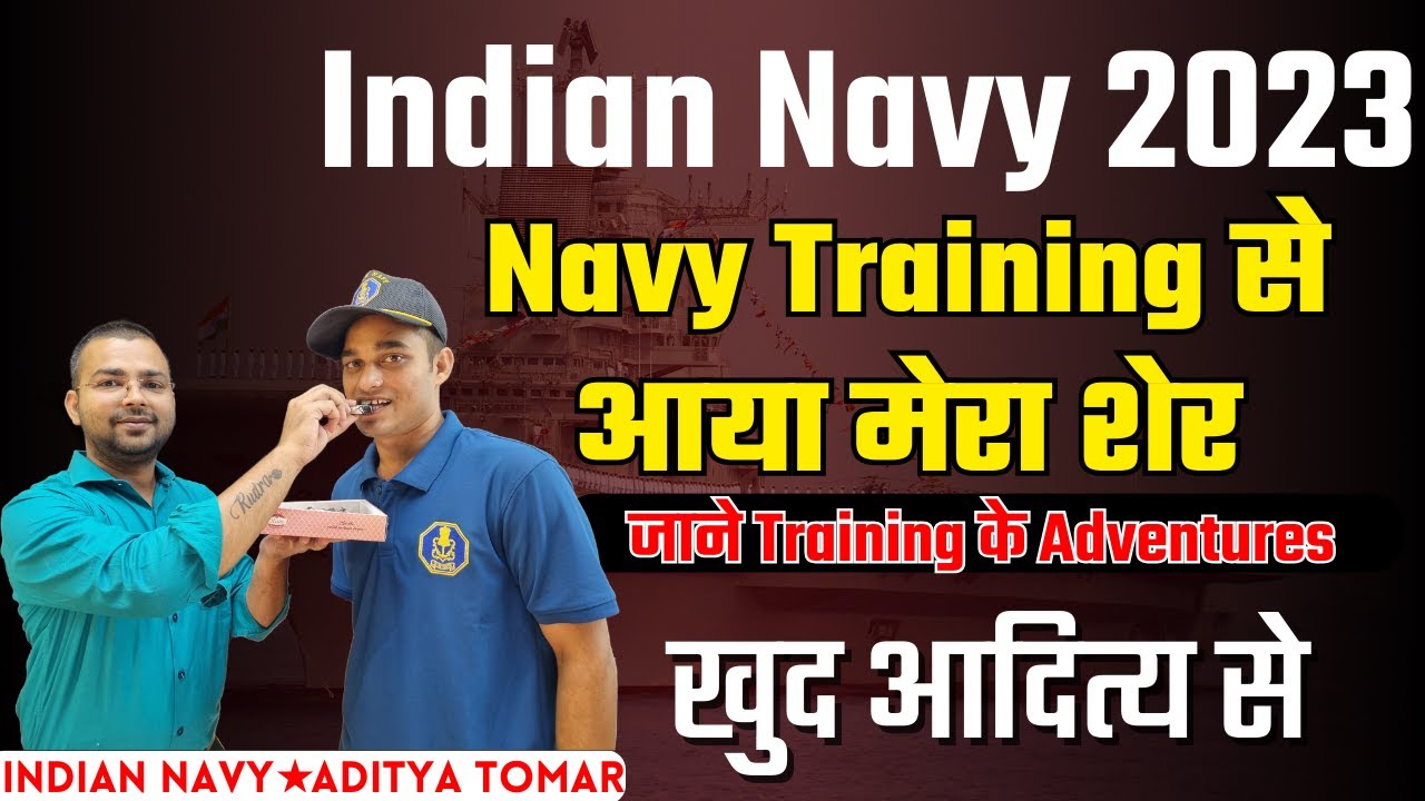 Indian Navy 2023 Training से आया Jaiho का शेर | Training का Full Adventure जाने Aditya से Live
