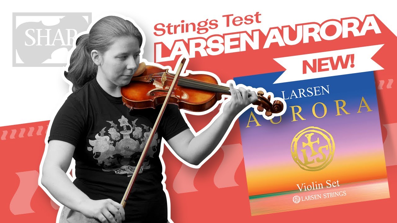 REVIEW: Aurora Violin Strings from Larsen