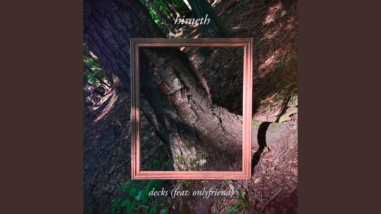hiraeth (feat. Onlyfriend)