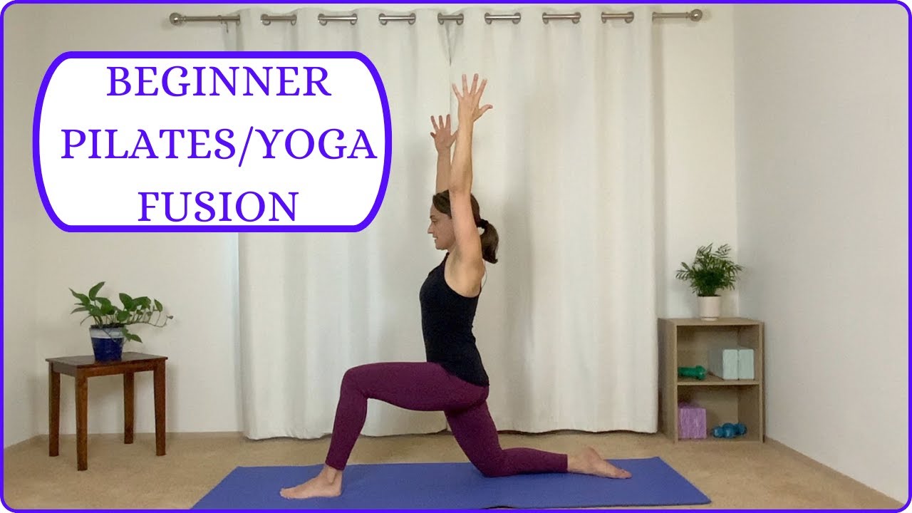 Beginner Pilates/Yoga Fusion