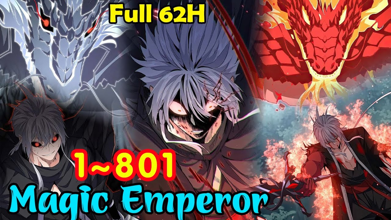 Full UPDATE | Magic Emperor Chapter 1-801 | Review Manhua | Manhwa Recap | Best Manhwa Of 2026