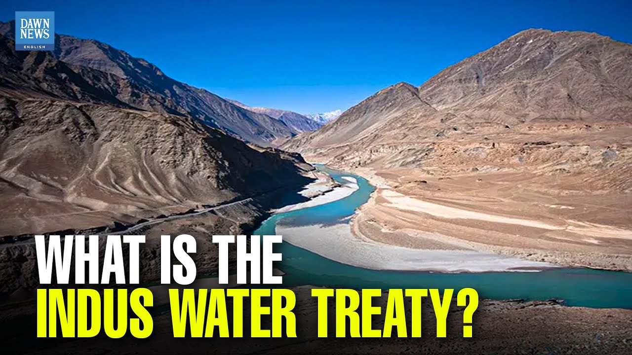What is the Indus Water Treaty? | India Pakistan | Dawn News English