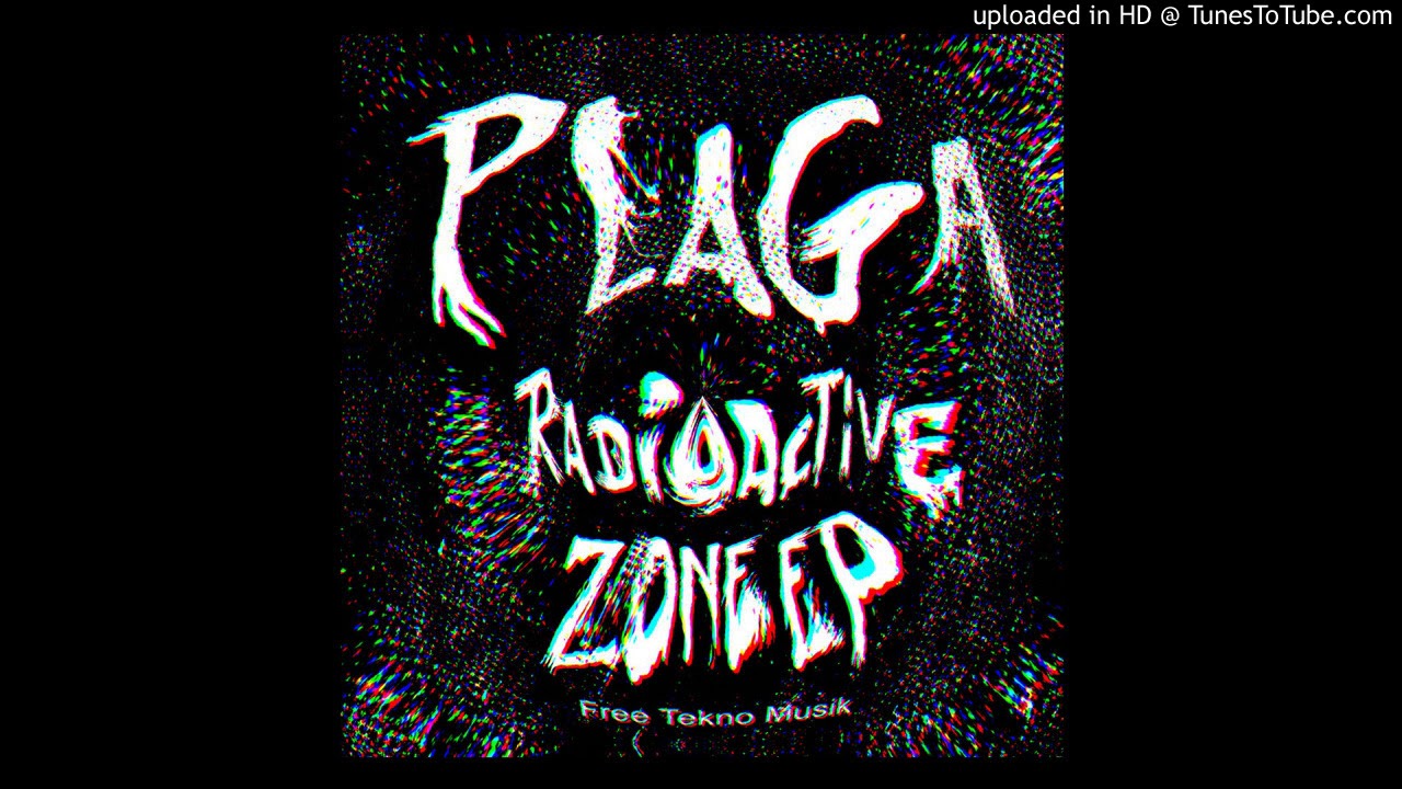 PLAGATEK - NIGHT OF TRIBE - RADIOACTIVE ZONE EP (2018)