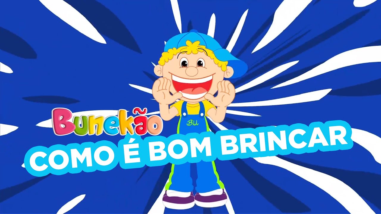 Bunekão de Jesus - Como é Bom Brincar
