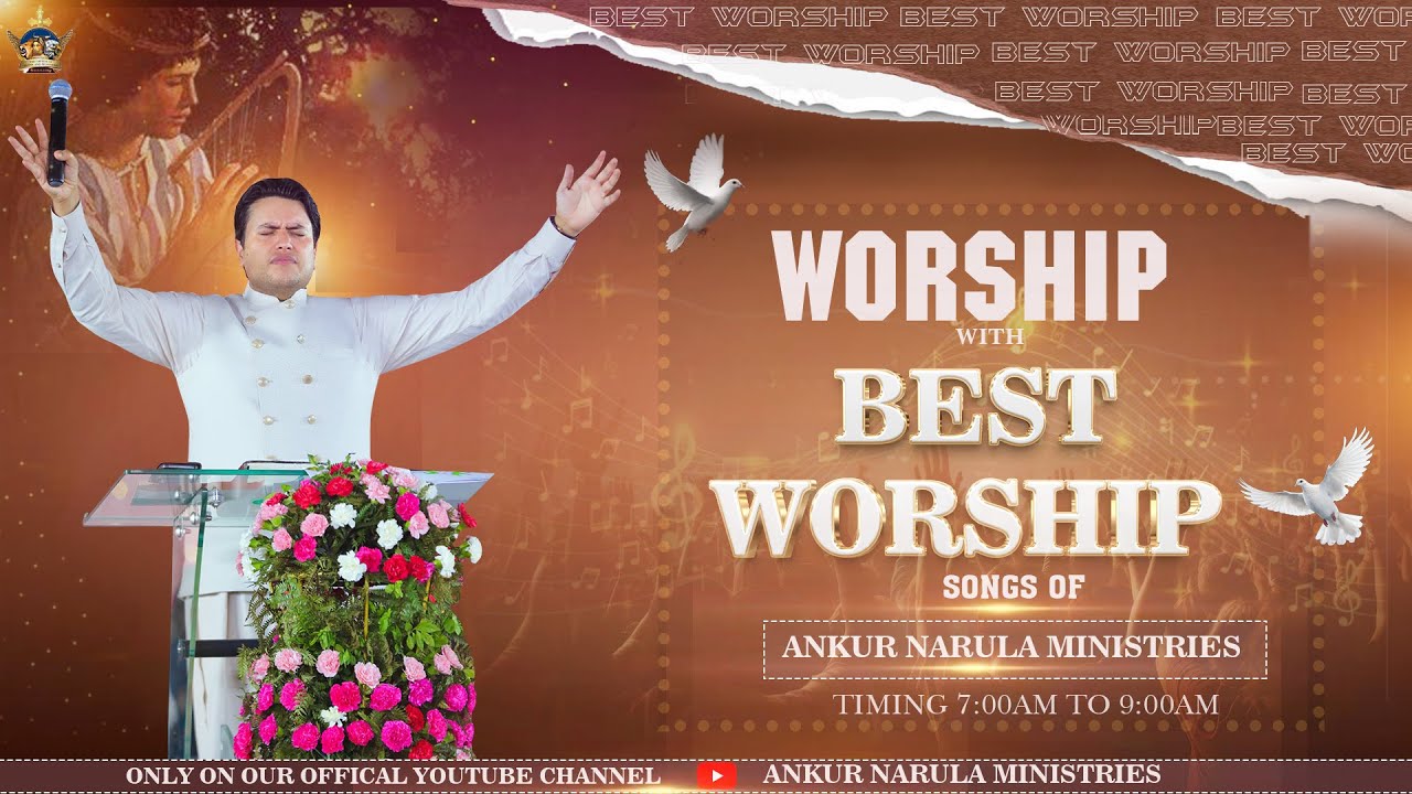Morning Worship with Best Worship Songs of @AnkurNarulaMinistries || (28-08-2024) #morningworship