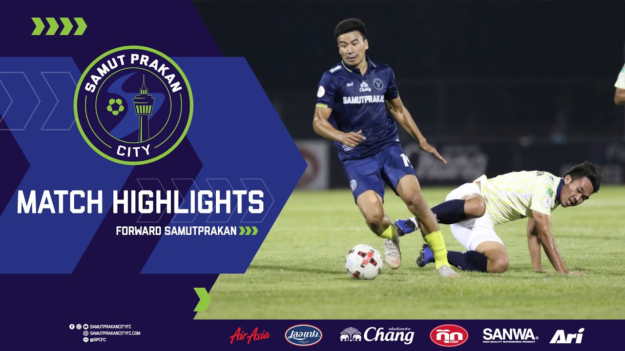SPC : Match Highlight Samut Prakan City 1-2 Suphanburi FC