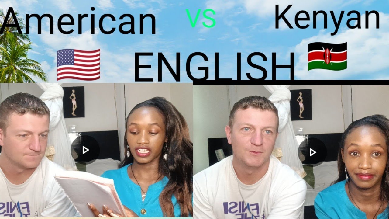 AMERICAN Vs KENYAN English |accent check