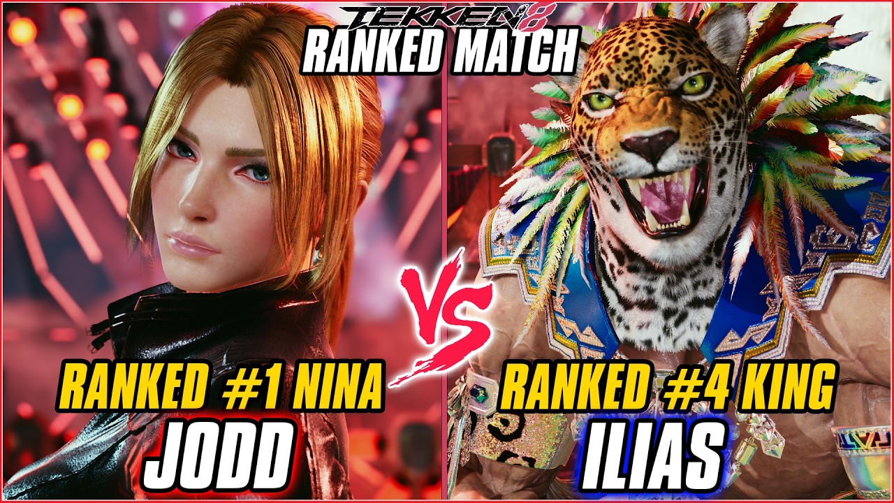 TEKKEN 8 ▰ JODD (#1 Ranked Nina) vs ILIAS (#4 Ranked King) ▰ T8 RANKED GAMEPLAY
