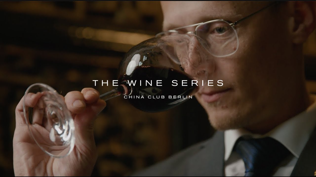 CHINA CLUB BERLIN – The Wine Series: No. 1