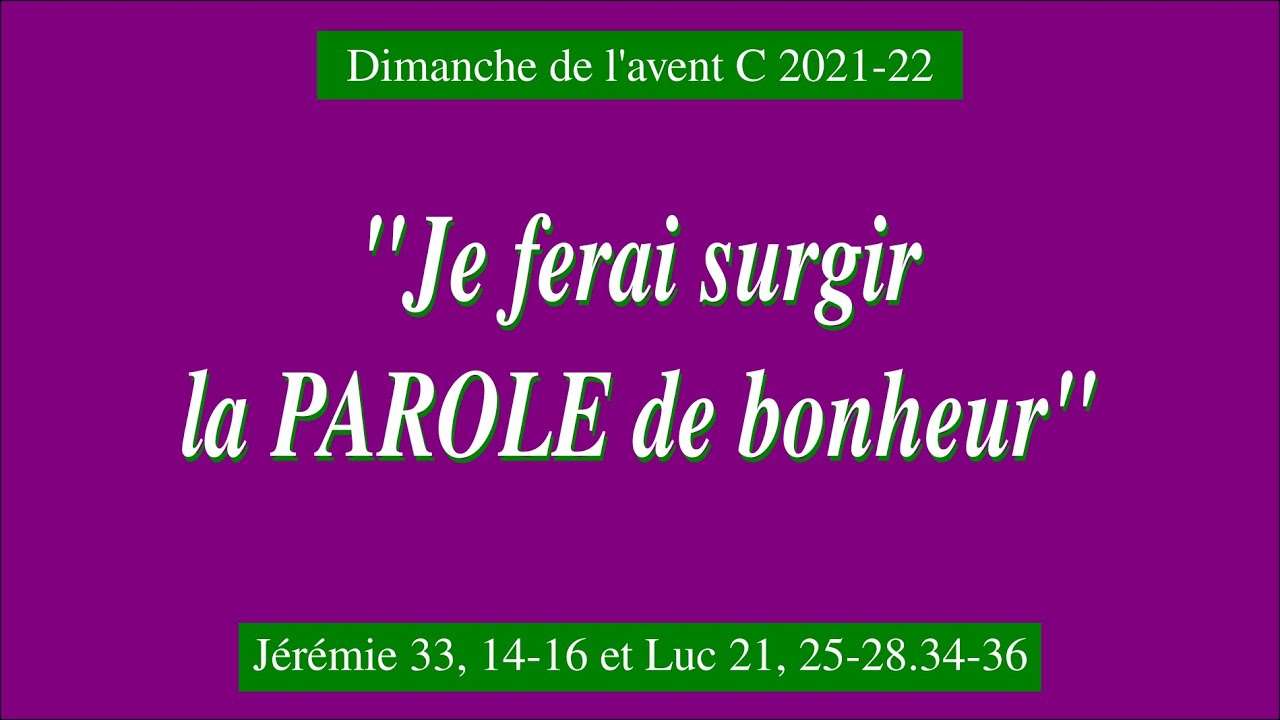 Dimanche de l'Avent 1C 2021 22