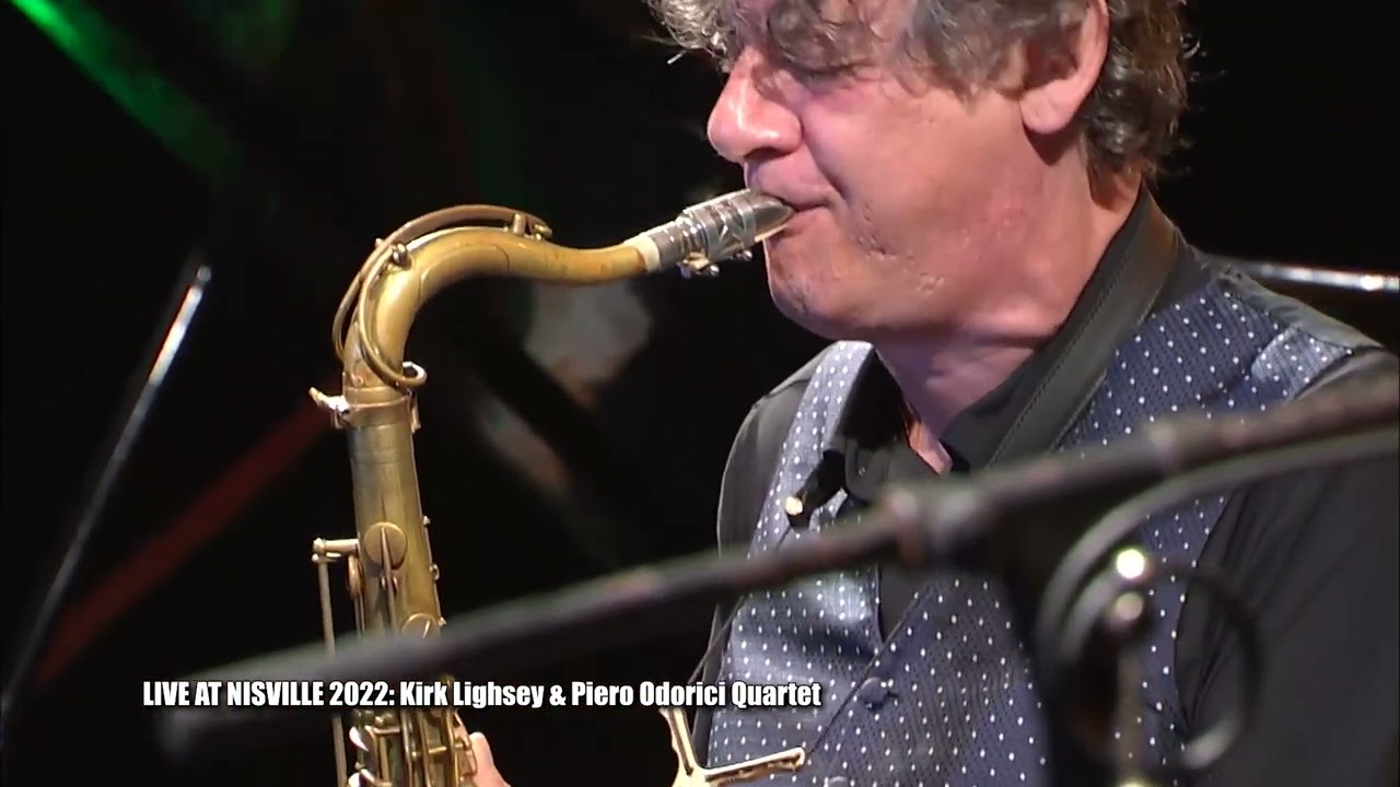 Kirk Lighsey & Piero Odorici Quartet at Nisville 2022
