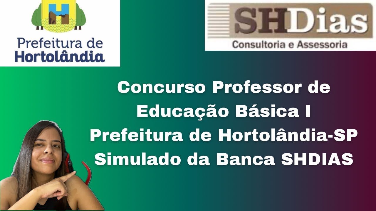 Concurso para Professores em Hortolândia-SP: Simulado Banca SHDIAS