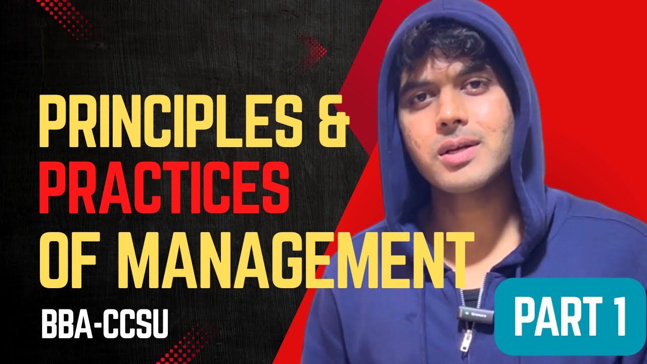 Principles and Practices of Management CCSU BBA 1st Semester