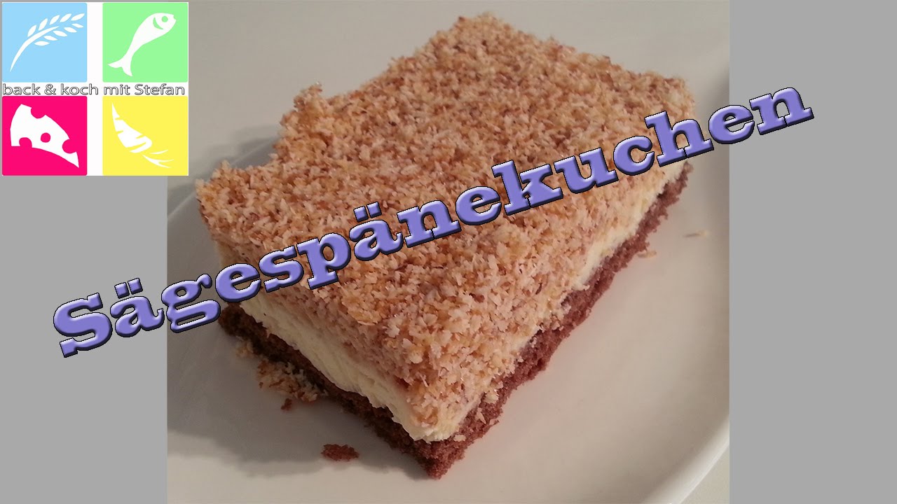 Sägespänekuchen / Rezept / Tutorila
