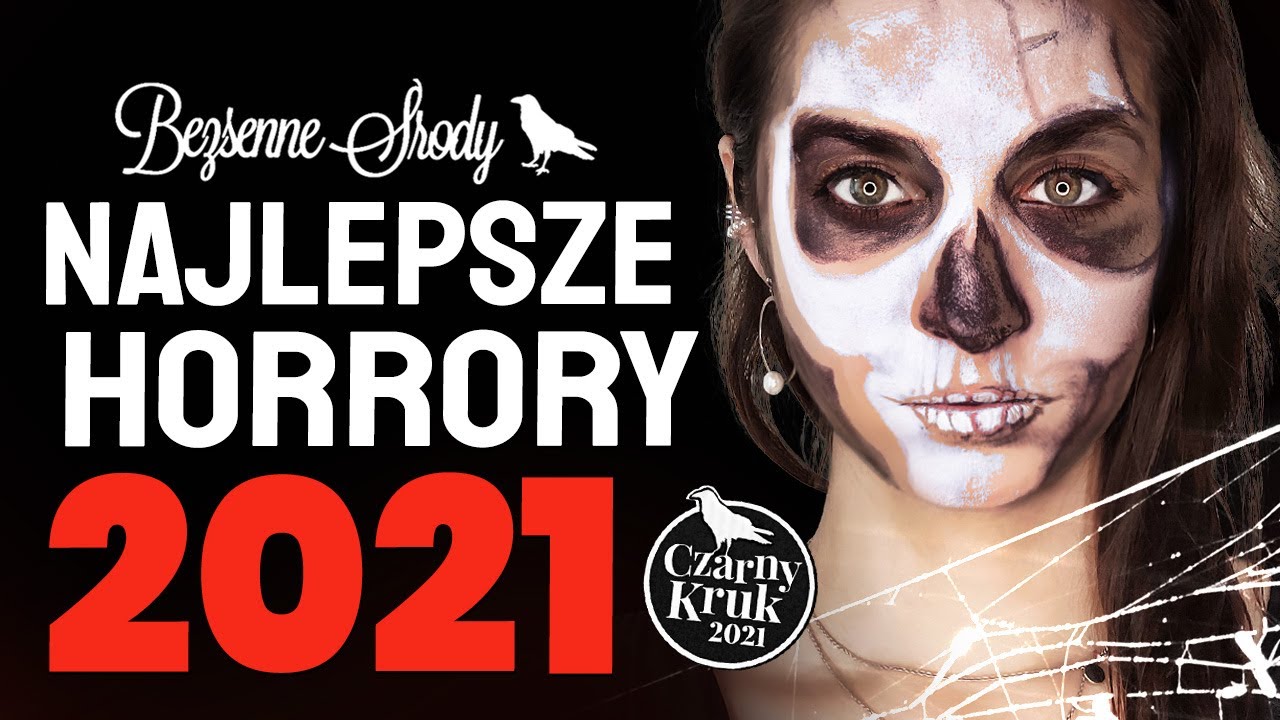Najlepsze horrory 2021 | Nagroda Czarnego Kruka