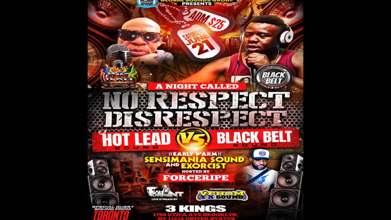 Black Belt Vs Hot Lead | No Respect Disrespect Sound Clash | 21.06.2025