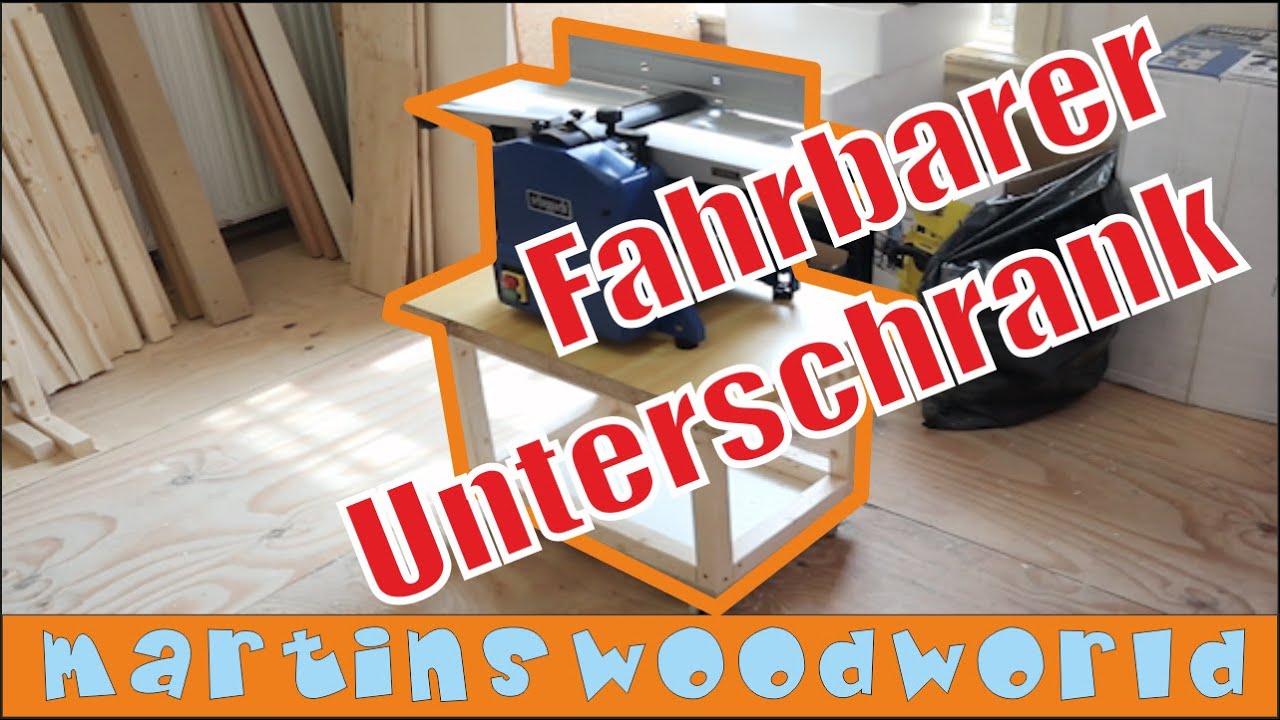 Unterschrank für Hobelmaschine fahrbar - einfach bauen - Teil 1