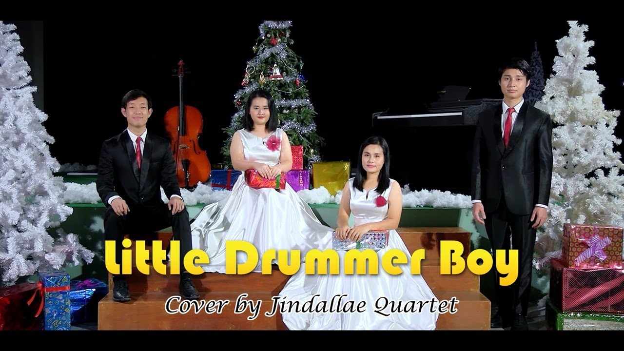 Little Drummer Boy (Covered by Jindallae Quartet )