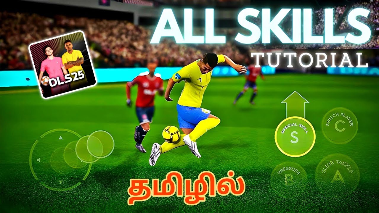 DLS 25 - Skills tutorial in tamil || தமிழில்...🔥#dls25 #dlstamil