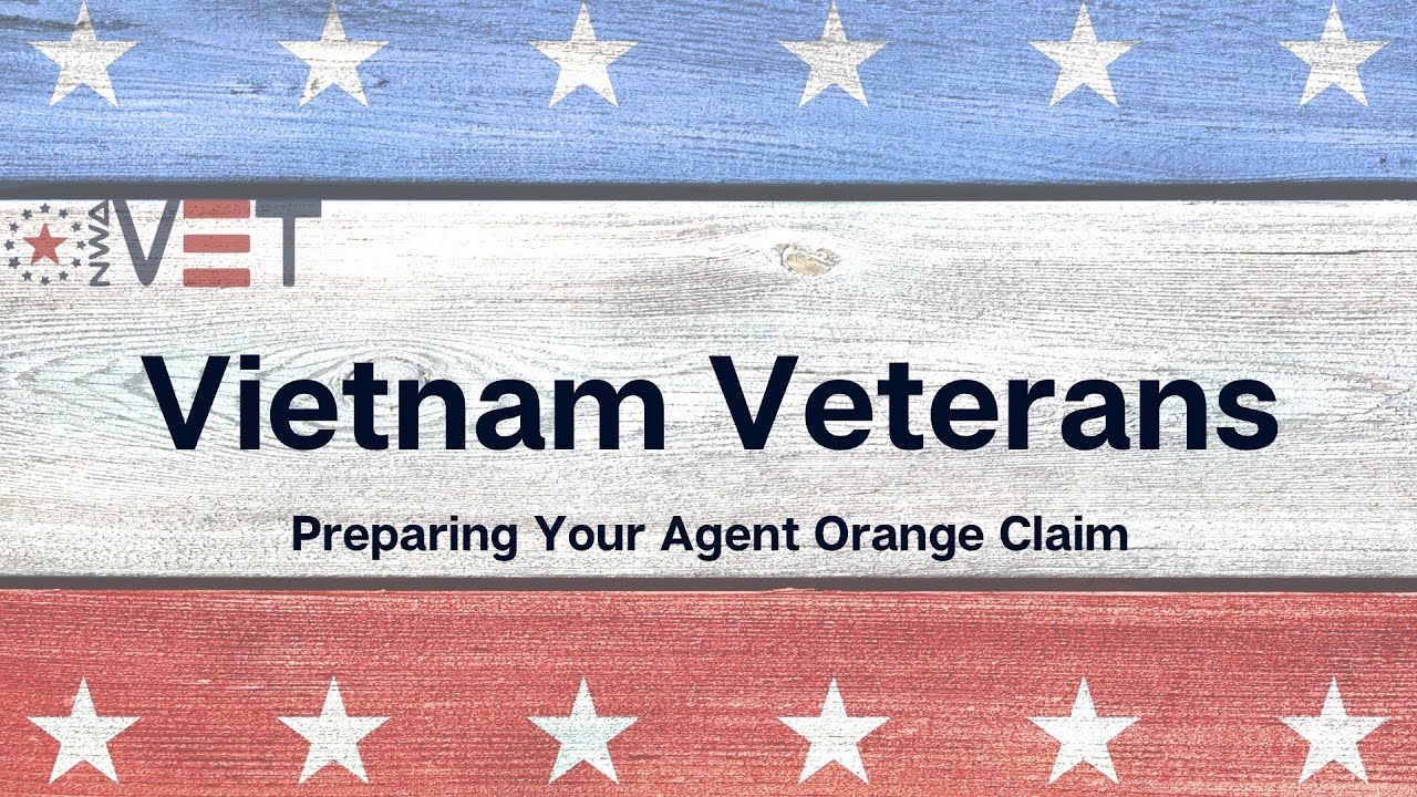 Vietnam Veterans and Preparing Your Claim for Agent Orange Presumptive