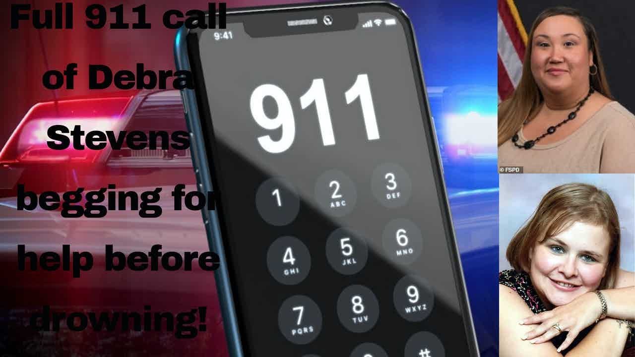 Full 911 call from Debra Stevens begging for help before drowning!