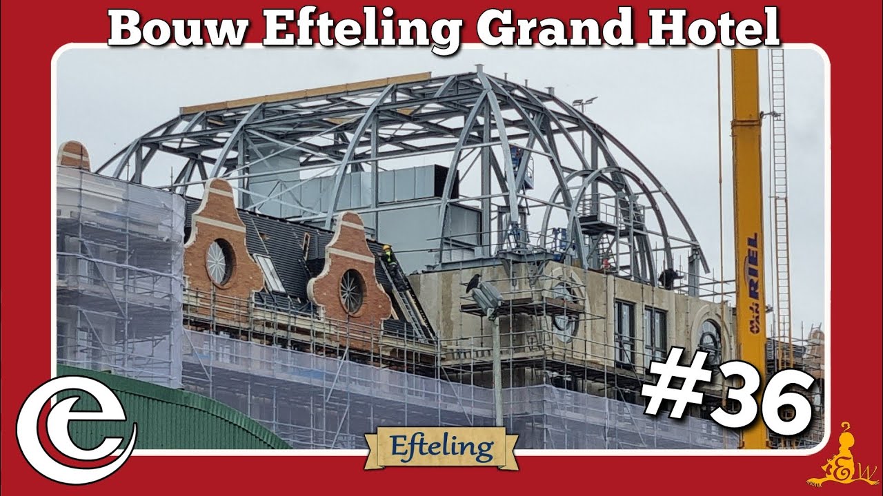 [#Efteling] ⚒️ Bouwupdate Grand Hotel #36