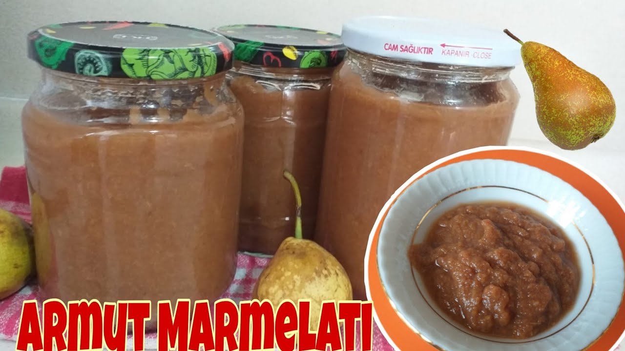 Armut Marmelatı ✅ PRATİK ARMUT MARMELATI TARİFİ 💯 MEYVE MARMELATI - MARMELAT TARİFLERİ & MARMELAT‼️
