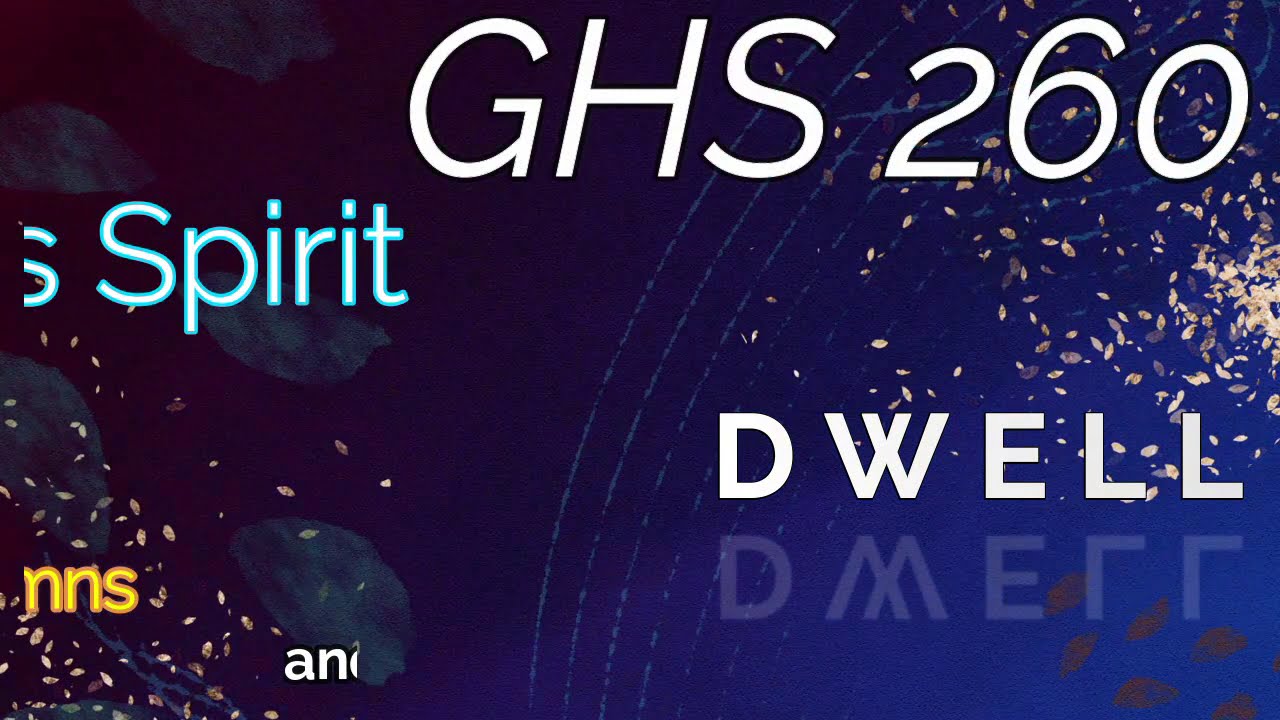 GHS 260 - Gracious Spirit, Dwell with me + Lyrics