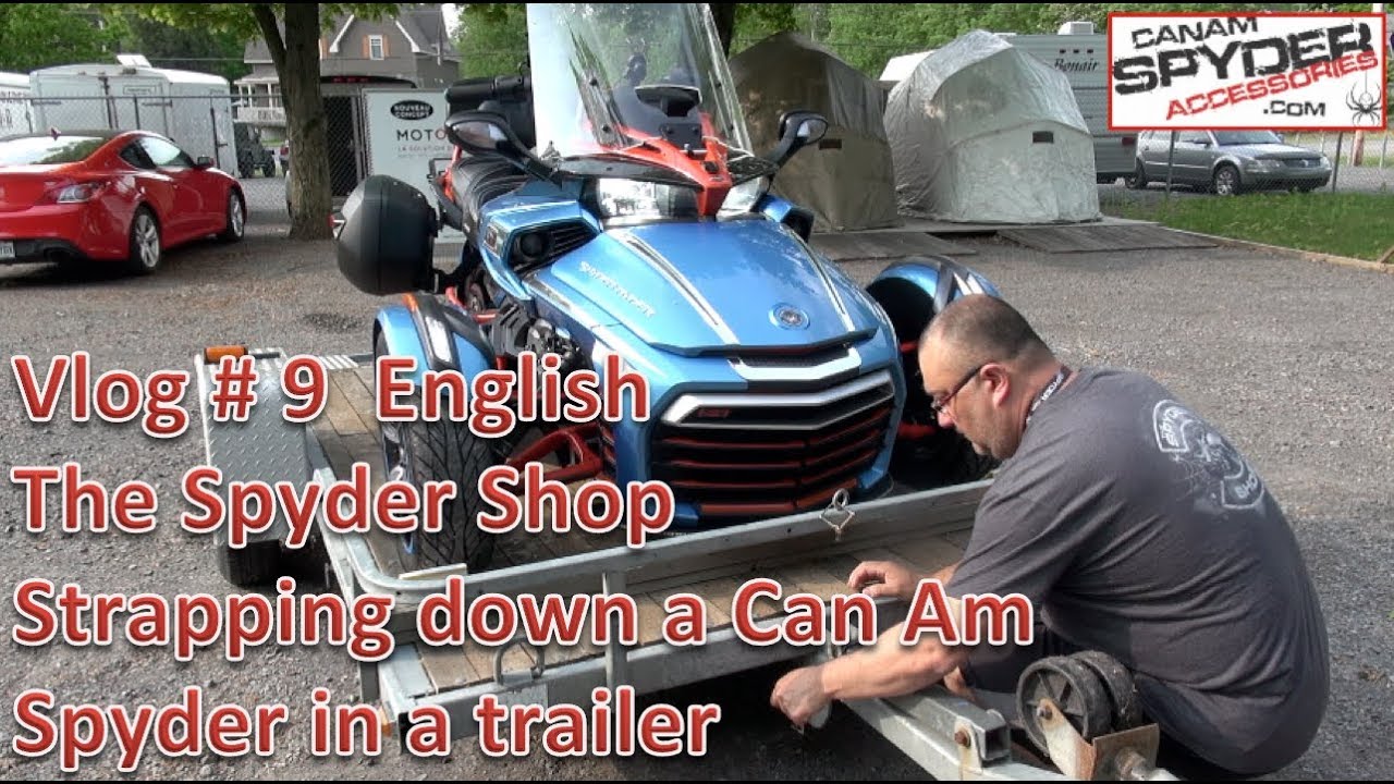 Видеоблог № 9 на английском языке «The Spyder Shop». Как закрепить Can Am Spyder в прицепе.