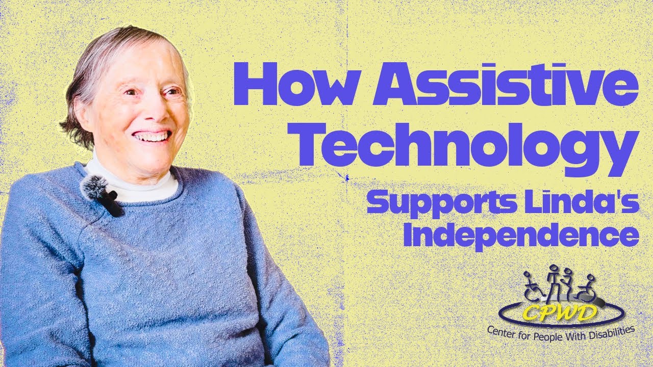 How Assistive Technology Supports Linda's Independence