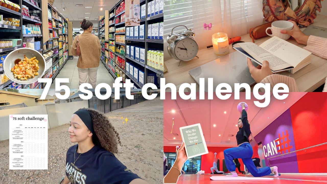 I started 75 SOFT & here's how it's going ! (week 1)