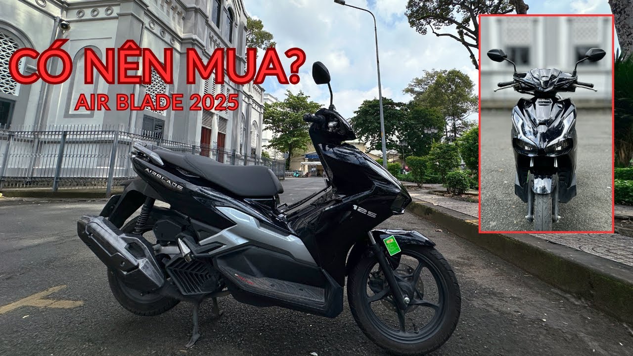 Honda Air Blade 2026 ra mắt, có nên mua Air Blade 2025? | Review tổng quan sau gần 1 năm sử dụng.