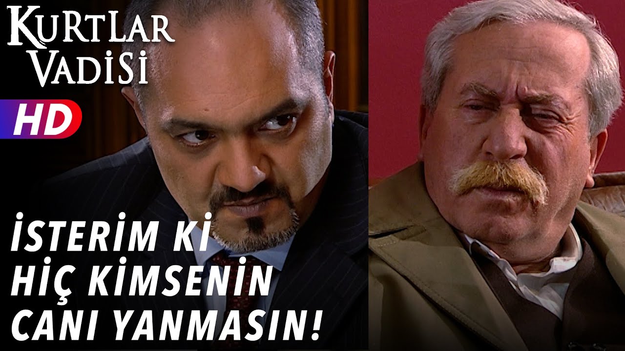 İsterim ki Hiç Kimsenin Canı Yanmasın - Kurtlar Vadisi | 3.Bölüm
