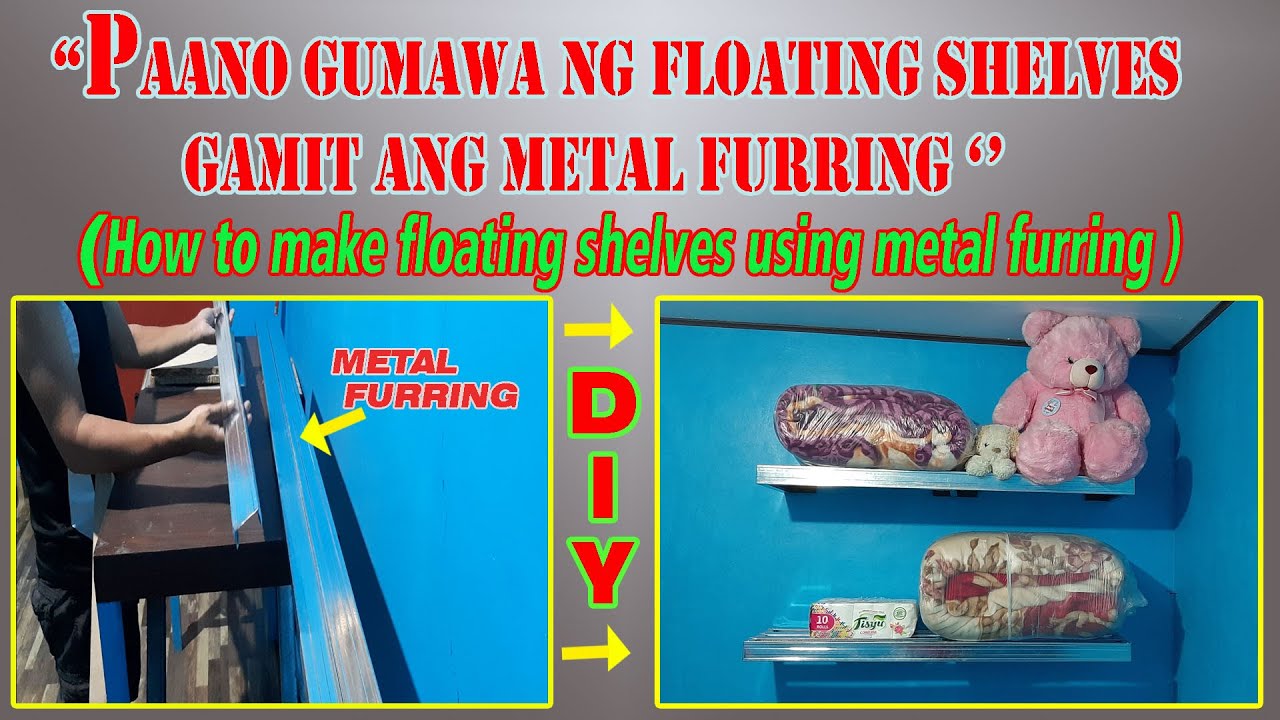 DIY FLOATING SHELVES USING METAL FURRING / LOW BUDGET FLOATING SHELVES