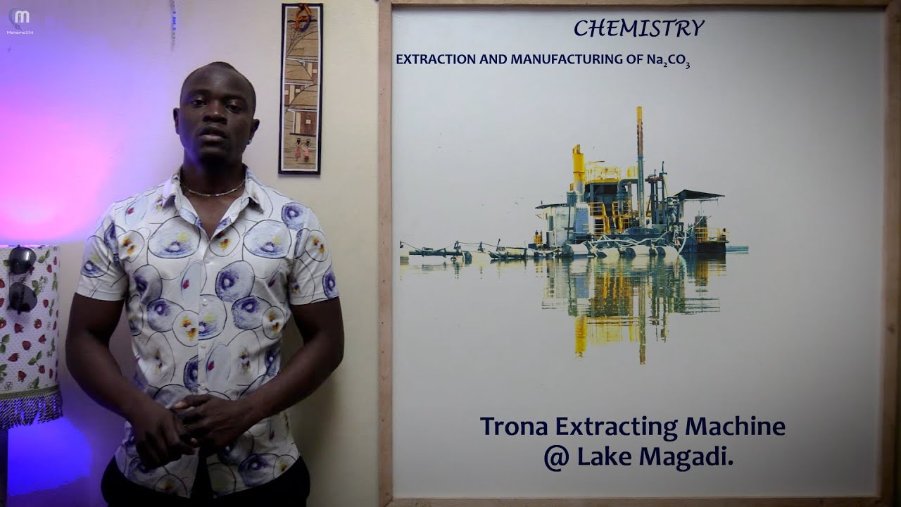 Extraction of Trona & Solvay Process; Chemistry Form 3